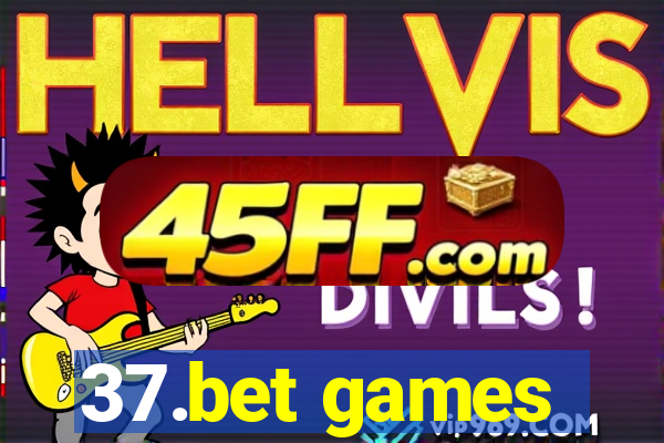 37.bet games